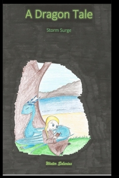 Paperback A Dragon Tale: Storm Surge Book
