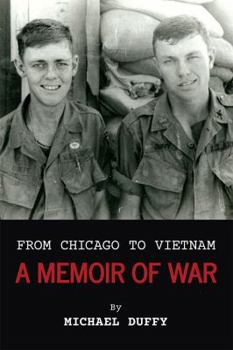 Paperback From Chicago to Vietnam: A Memoir of War Book
