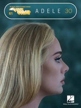 Paperback Adele - 30: E-Z Play Today #61 Songbook with Oversized, Easy-To-Read Notation and Lyrics Book
