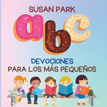 Paperback Devociones A-Z Para Los Mas Pequenos Book