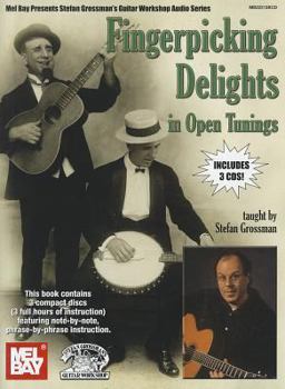 Paperback Fingerpicking Delights in Open Tunings [With 3 CDs] Book