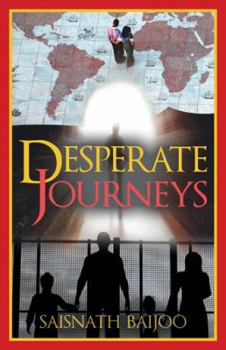 Hardcover Desperate Journeys Book