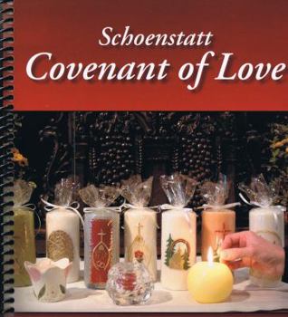 Spiral-bound Schoenstatt Covenant of Love (Leader Manual, Meetings 1 - 8) Book