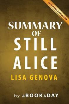 Paperback Summary of Still Alice: by Lisa Genova - Summary & Analysis Book