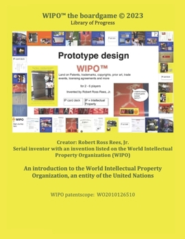 Paperback WIPO(TM) the boardgame (c) 2023: Library of Progress Book