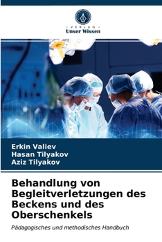 Paperback Behandlung von Begleitverletzungen des Beckens und des Oberschenkels [German] Book