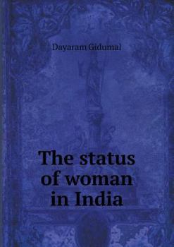 Paperback The status of woman in India Book