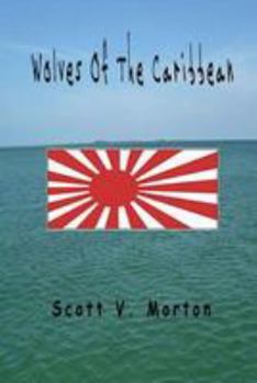 Paperback Wolves Of The Caribbean: Scare Johnson Series - Book 2 Book