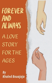 Paperback Forever and Always: A Love Story for the Ages Book