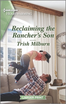 Mass Market Paperback Reclaiming the Rancher's Son: A Clean Romance [Large Print] Book