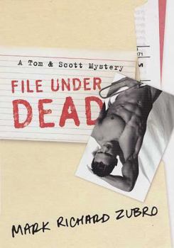 Hardcover File Under Dead: A Tom & Scott Mystery Book