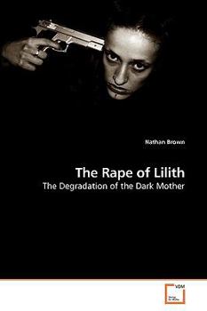 Paperback The Rape of Lilith Book