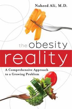 Hardcover The Obesity Reality: A Comprehensive Approach to a Growing Problem Book