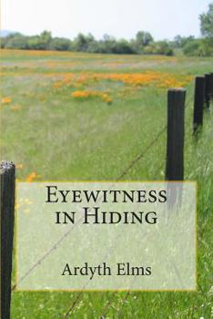 Paperback Eyewitness in Hiding Book