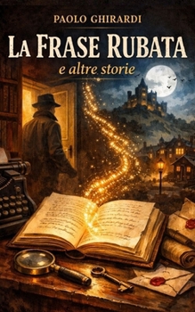 Paperback La Frase Rubata e altre storie [Italian] Book