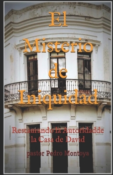 Paperback El Misterio de Iniquidad [Spanish] Book
