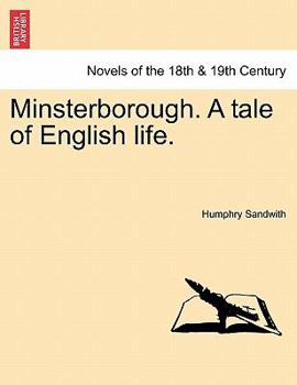 Paperback Minsterborough. a Tale of English Life. Book