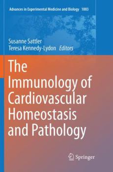 Paperback The Immunology of Cardiovascular Homeostasis and Pathology Book