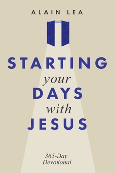 Paperback Starting Your Days with Jesus: 365 days Devotional Book