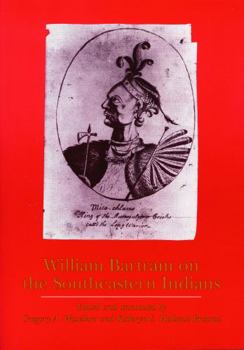 Paperback William Bartram on the Southeastern Indians Book