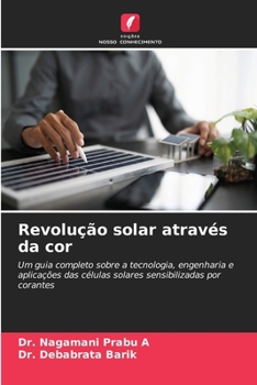 Revolução solar através da cor (Portuguese Edition)