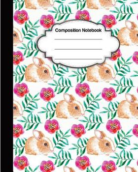 Paperback Composition Notebook: Cute Rabbit Cover Book