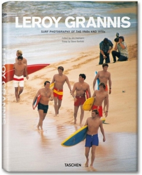 Hardcover Leroy Grannis: Surf Photography of the 1960s & 1970s Book