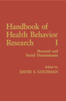 Hardcover Handbook of Health Behavior Research I: Personal and Social Determinants Book