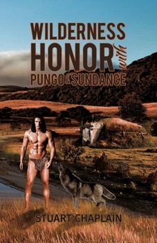 Paperback Wilderness Honor with Pungo and Sundance Book