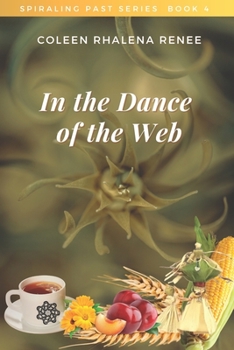 Paperback In the Dance of the Web Book