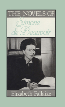 Hardcover The Novels of Simone De-Beauvoir Book