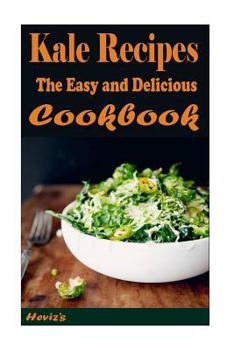 Paperback Kale Recipes: Most Amazing Oranges Recipes Ever Offered Book