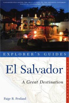 Paperback Explorer's Guide El Salvador: A Great Destination Book