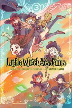 Little Witch Academia, Vol. 3 - Book #3 of the Little Witch Academia