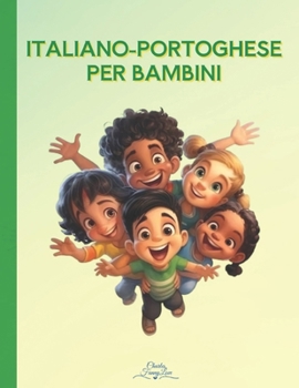 Paperback Italiano-Portoghese per Bambini [Italian] Book