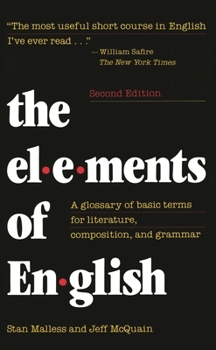 Paperback Elements of English: A Glossary of Basic Terms for Literature, Composition, and Grammar Book