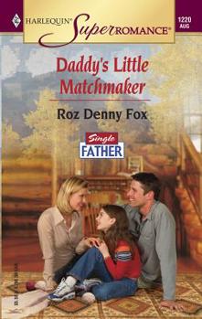 Mass Market Paperback Daddy's Little Matchmaker Book