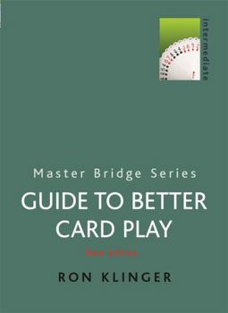 Paperback A Guide to Better Card Play Book