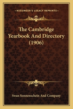 Paperback The Cambridge Yearbook And Directory (1906) Book