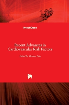 Hardcover Recent Advances in Cardiovascular Risk Factors Book