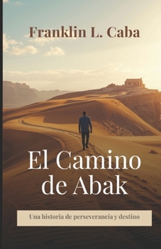 Paperback El camino de ABAK [Spanish] Book
