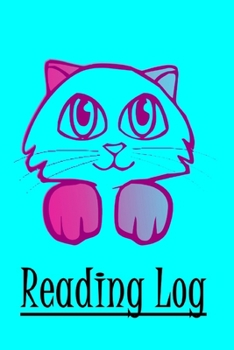 Paperback Reading Log: Girl's Cat Reading Log Journal, Reading Record Notebook for Kids Book