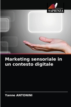 Paperback Marketing sensoriale in un contesto digitale [Italian] Book