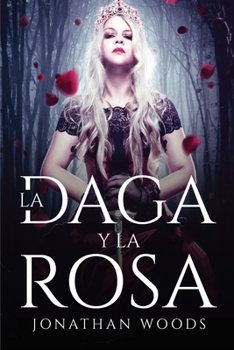 Paperback La daga y la rosa [Spanish] Book
