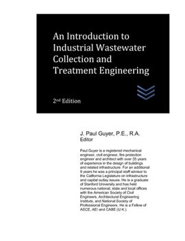 Paperback An Introduction to Industrial Wastewater Collection and Treatment Engineering Book