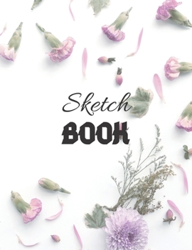 Paperback ScetchBook: Writing, Painting, Sketching or Doodling, 150 Pages, 8.5x11 With Blank Pages, Drawing Notebook Volume 25: Blank sketch Book