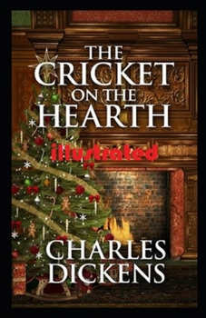 Paperback The Cricket on the Hearth illustrated Book