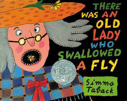 Hardcover There Was an Old Lady Who Swallowed a Fly Book