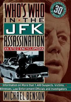 Paperback Who's Who in the JFK Assassination: An A to Z Encyclopedia Book