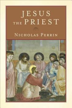 Paperback Jesus the Priest Book